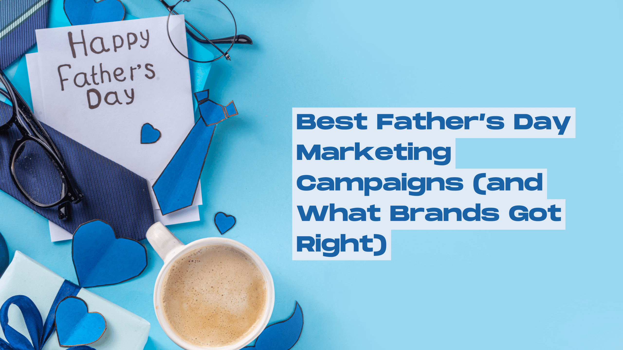 light blue background with cup of tea and fathers day banner